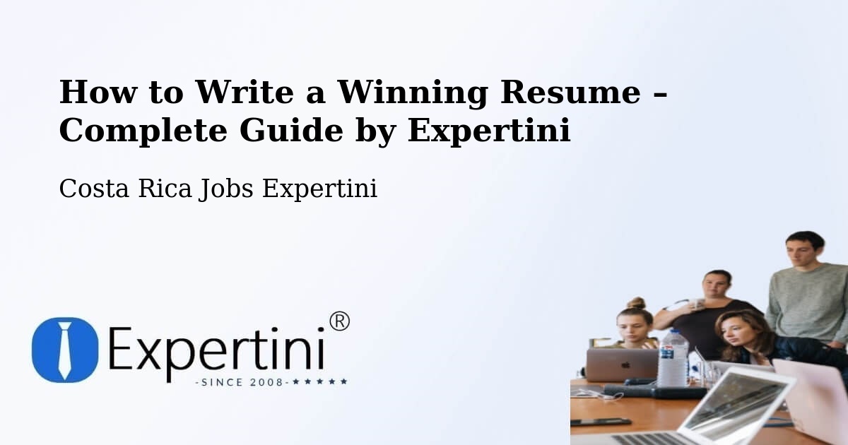 Resume Writing Guide for Job Seekers – Bagaces - Bagaces, Costa Rica Jobs Expertini