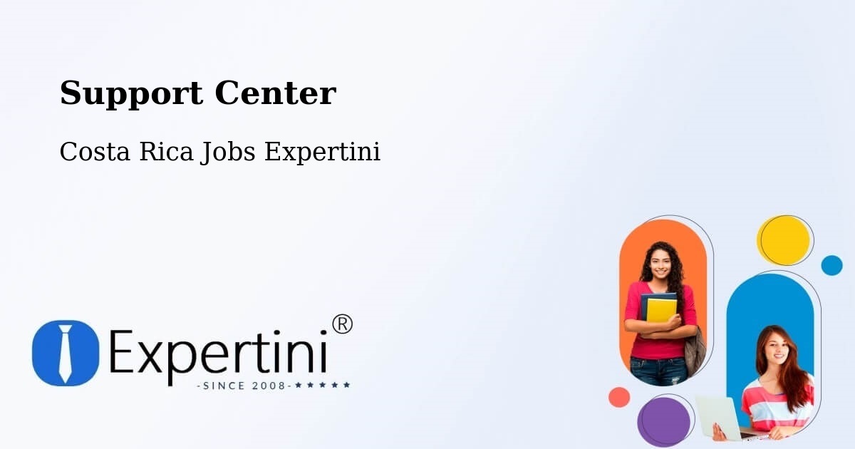 Support Services – Bagaces - Costa Rica Jobs Expertini