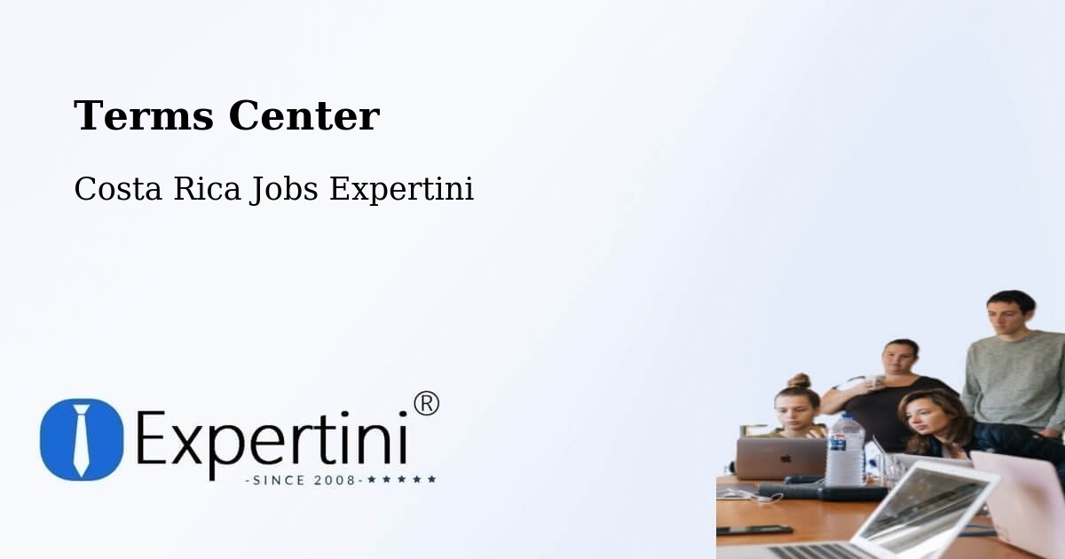 Terms of Service – Bagaces - Costa Rica Jobs Expertini
